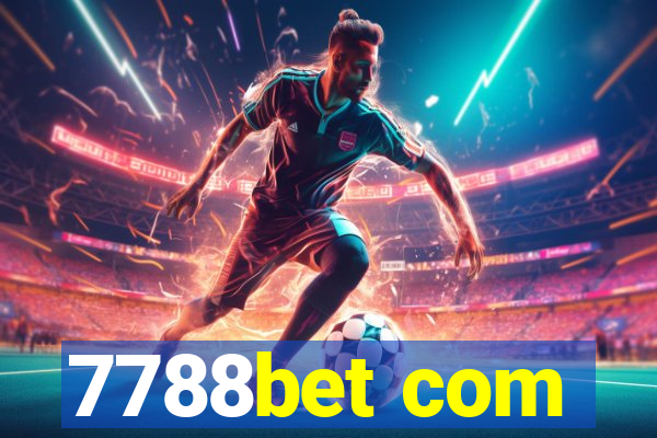 7788bet com